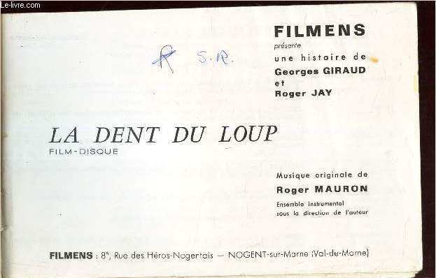LA DENT DU LOUP - FILM- DISQUE.