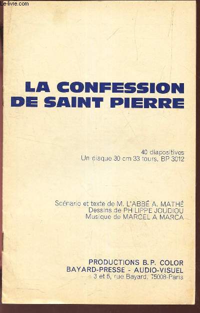 LA CONFESSION DE SAINT PIERRE.