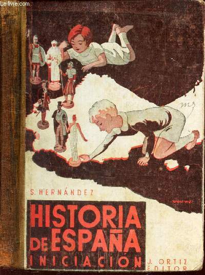 HISTORIA DE ESPANA - INICIACION.