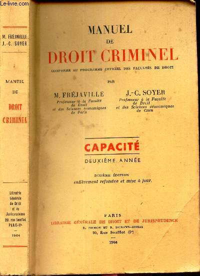 MANUEL DE DROIT CRIMINEL : CAPACITE - 2eme ANNEE .