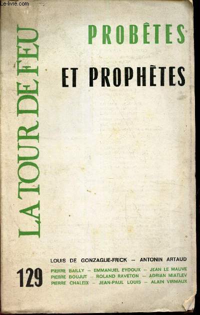 PROBETES ET PROPHETES - CAHIER 129 - MARS 1976 /LA TOUR DE FEU.