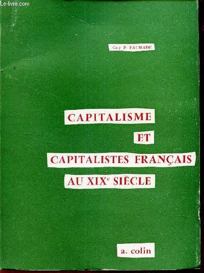 CAPITALISME ET CAPITALISME FRANCAS AU XIXe SIECLE.