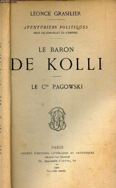 LE BARON DE KOLLI - LE Cte PAGOWSKI.