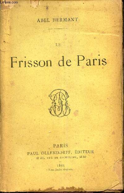 LE FRISSON DE PARIS.