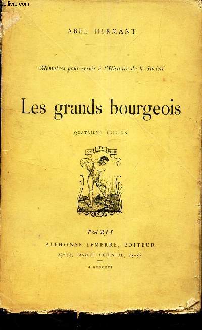 LES GRANDS BOURGEOIS -