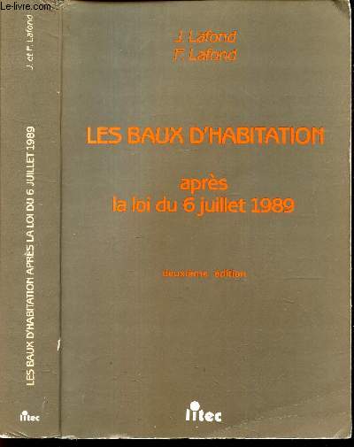 LE BAUX D'HABITATION - APRES LA LOI DU 6 JUILLET 1989.