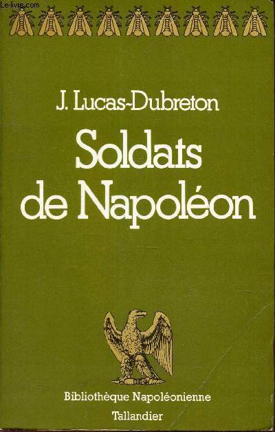 SOLDATS DE NAPOLEON