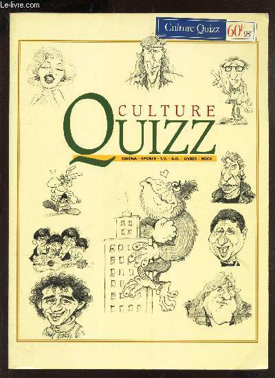 CULTURE QUIZZ - Cinema - sports - livres - television - bandes dessines - Rock - Plus de 2000 questions pour tester votre culture seul ou entre amis.