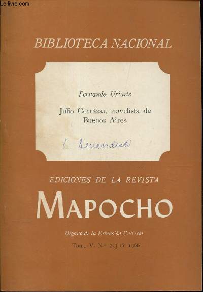 Julio Cortazar, novelista de Buenos Aires . / Tom5 V, N2-3 de 1966.