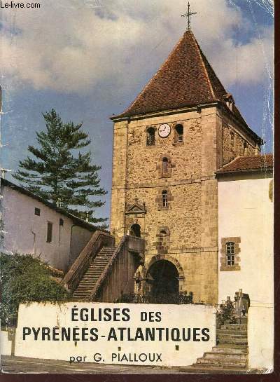 Eglises des Pyrenees Atlantiques