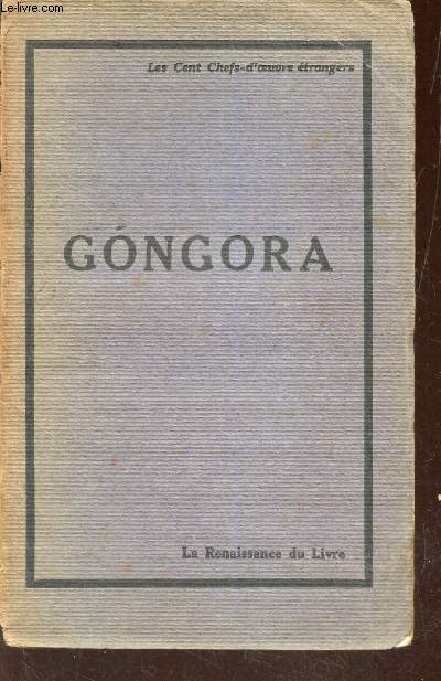 Don Luis De Gongora y Argote.