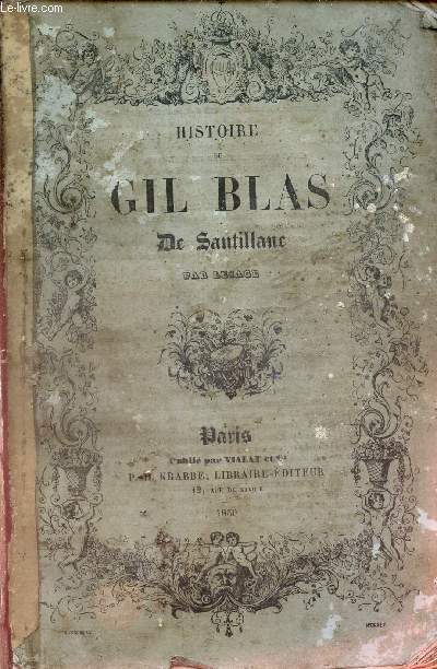 HISTOIRE DE GIL BLAS DE SANTILLAC.