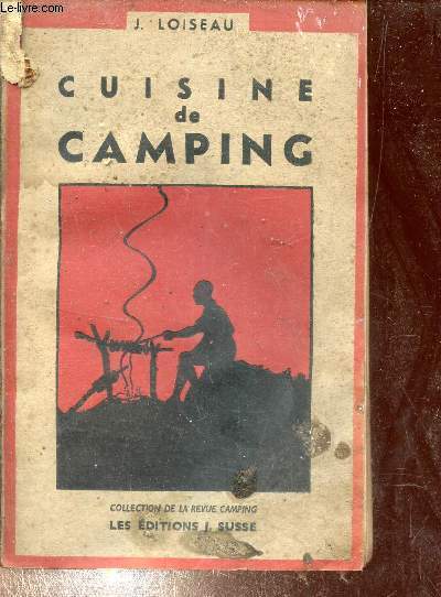 Cuisine de camping - collection de la revue camping.