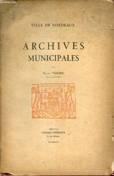 Archives municipales - ville de Bordeaux.