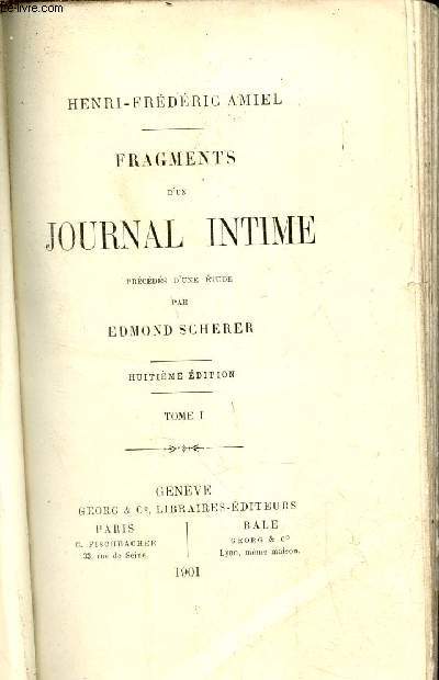 Fragments d'un journal intime - prcds d'une tude par Edmond Scherer - Tome 1 seul - 8me dition.