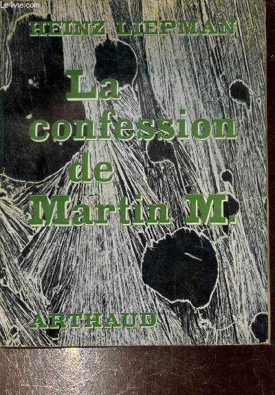 La confession de Martin M.