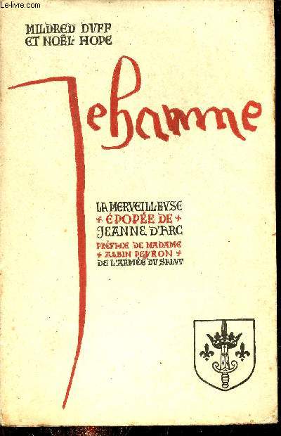 Jehanne - La merveilleuse pope de Jeanne d'Arc.