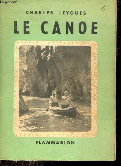 Le Canoe - Collection sports et tourisme.