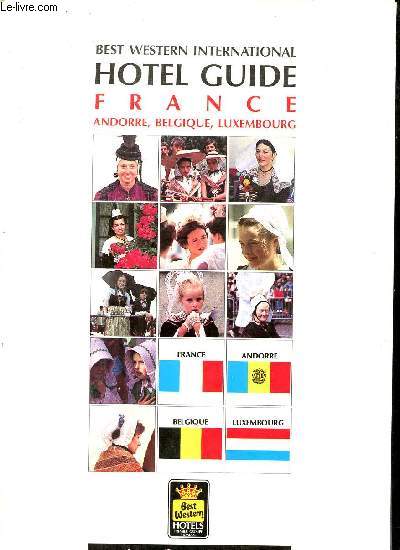 Hotel guide France, Andorre, Belgique, Luxembourg - Best western international - 1988.