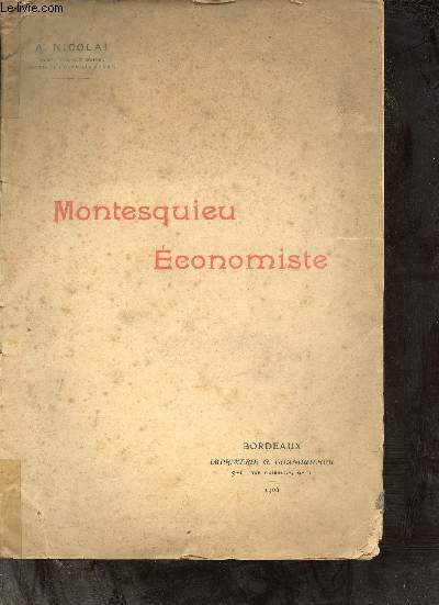 Montesquieu conomiste + envoi de l'auteur.