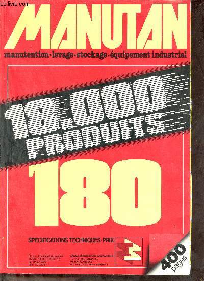 Manutan 180 - Manutention,levage,stockage,quipement industriel - 18 000 produits - Specifications techniques prix.