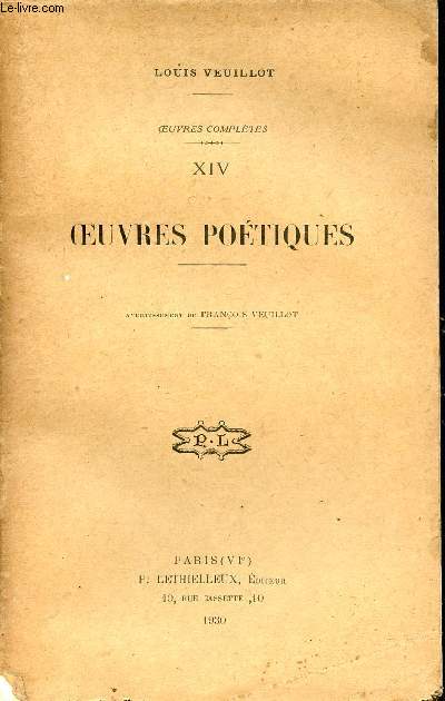 Oeuvres compltes - Tome 14 : Oeuvres potiques.