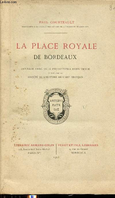 La place royale de Bordeaux.