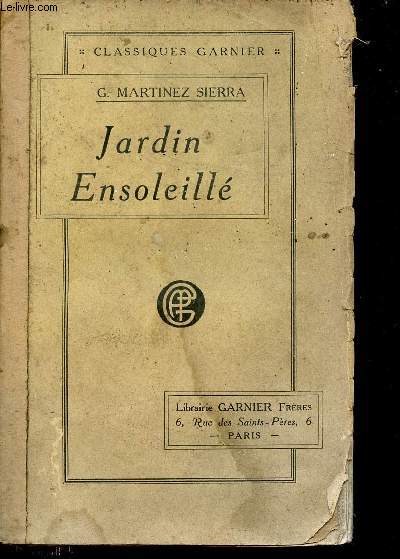 Jardin ensoleill - Collection classiques garnier.