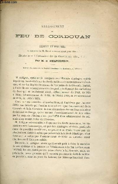 Abaissement du Feu de Cordouan - Rponse premptoire au mmoire de M.Henri Artigue ayant pour titre : Etude sur l'estuaire de la Garonne etc par M.E.Delfortrie.