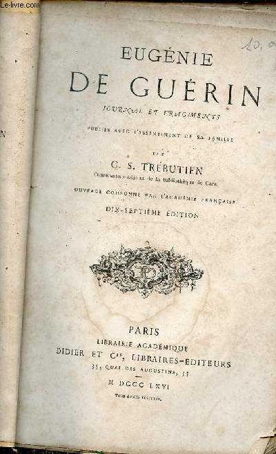 Eugnie De Gurin journal et fragments publis avec l'assentiment de sa famille par G.S. Trebutien - 17e dition.