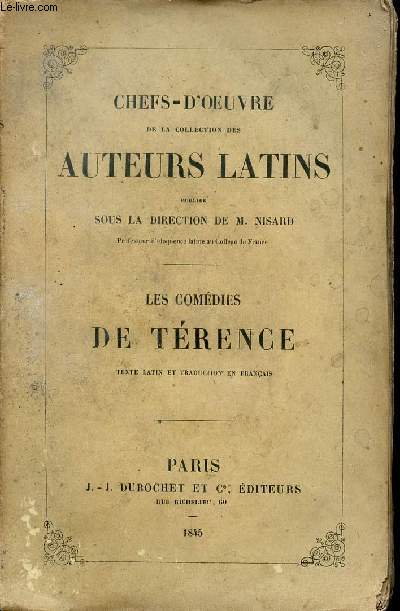 Chefs d'oeuvre de la collection des auteurs latins - Les comdies de Trences - texte latin et traduction en franais.