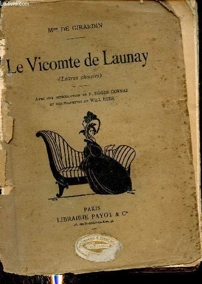 Le Vicomte de Launay (lettres choisies).