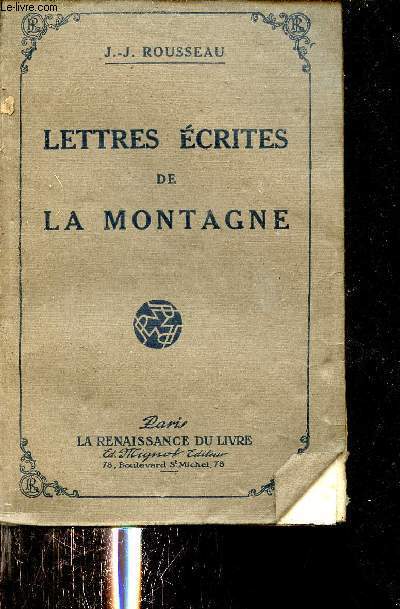 Lettres crites de la montagne.
