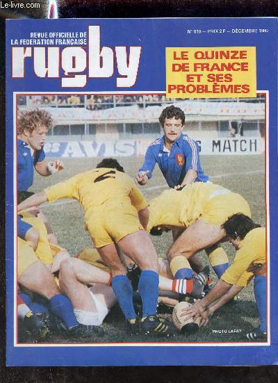 Revue officielle de la fdration franaise rugby n810 dcembre 1980 - C'est reparti pour quatre ans - 35 ans de dvouement Henri Boulin -  l'ore du tournoi des problmes - passes croises - Cardiff du Parnasse aux portes de l'olympe etc.