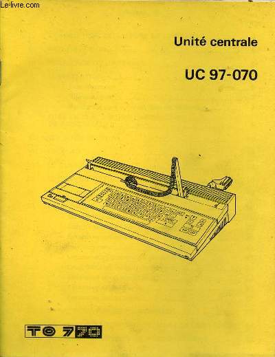 Notice de l'unit centrale UC 97-070.
