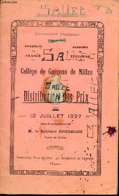 Distribution des prix du 13 juillet 1927 sous la prsidence de M.le Docteur Barsalou - Collge de Garons de Millau .