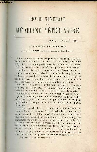 Revue gnrale de mdecine vtrinaire n169 1er janvier 1910 - Les abcs de fixation par M.V.Drouin - bursite chronique du sommet du garrot (hygroma du garrot) par Rayssiguier.
