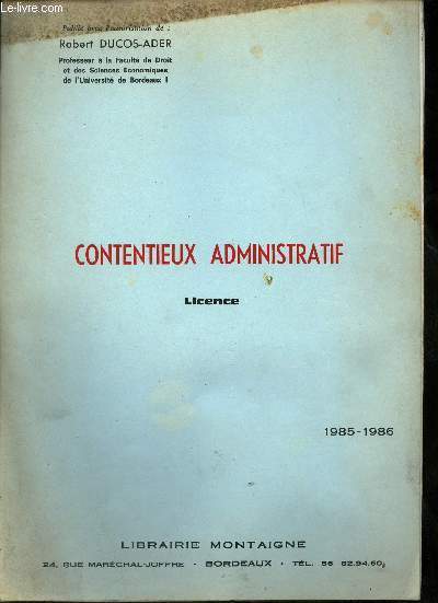 Contentieux Administratif Licence 1985-1986 - INCOMPLET.