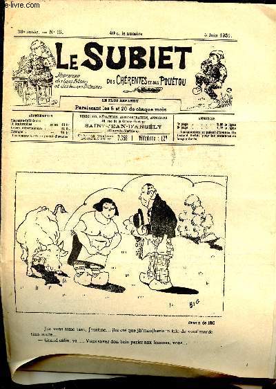 Le Subiet des Chrentes et Dau Poutou n15 30e anne 5 juin 1931 - Un dessin de Big - Guenillon - p'rr guarit l'mau d'amour (suite) par Jean Z - la fricasse de sauterelles par J.Chapelot - le bal de bafagne par Javasson .