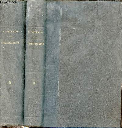 Correspondance de Louis Veuillot - En deux tomes - Tomes 2 + 3 - Tome 2 : Lettres  sa soeur I - Tome 2 : Lettres  sa soeur II - 6e dition.