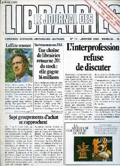Le journal des librairies n11 janvier 1980 - Ca bouge chez Hachette - Marseille Jeanne Lafitte continue - Grard Walter je vends toute la bd - hachette passe en tte pour la premire fois - la bd du libraire spcialis au marchand d'Asterix etc.