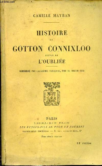 Histoire de Gotton Connixloo suivies de l'oublie.