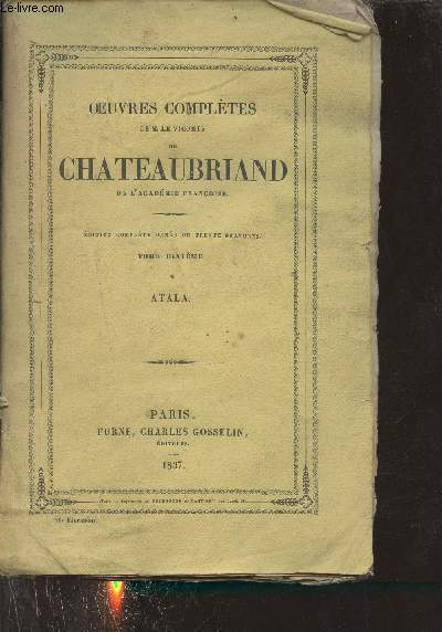 Oeuvres compltes de M.De Chateaubriand - Tome 10 : Atala.