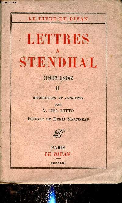 Le livre du divan - Lettres  Stendhal 1803-1806 - Tome 2.