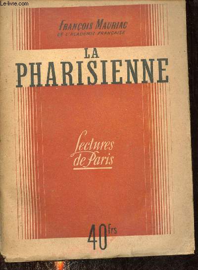 La Pharisienne - Collection Bibliothque de Lectures de Paris.