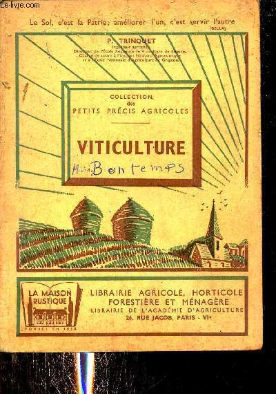 Viticulture - Collection des petits prcis agricoles.