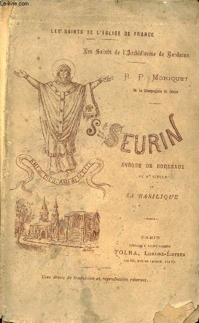 St Seurin vque de Bordeaux au Ve sicle et sa basilique - Incomplet.