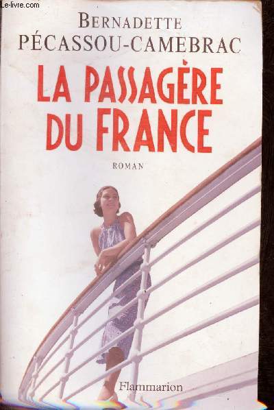 La Passagre du France - Roman.