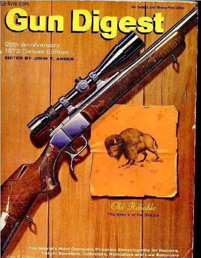 Gun Digest 26th anniversary edition.