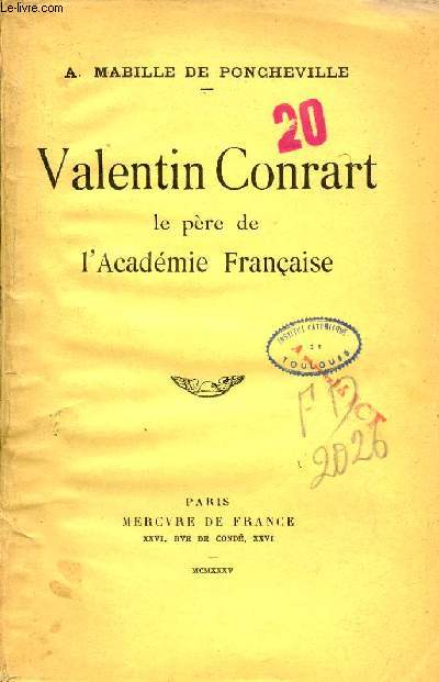 Valentin Conrart le pre de l'Acadmie franaise.